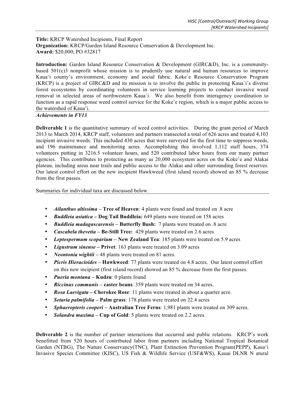 Title: KRCP Watershed Incipients, Final Report Organization: KRCP/Garden Island Resource Conservation & Development Inc