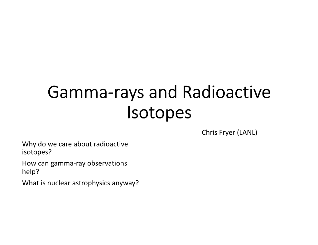 Gamma-Rays and Radioactive Isotopes