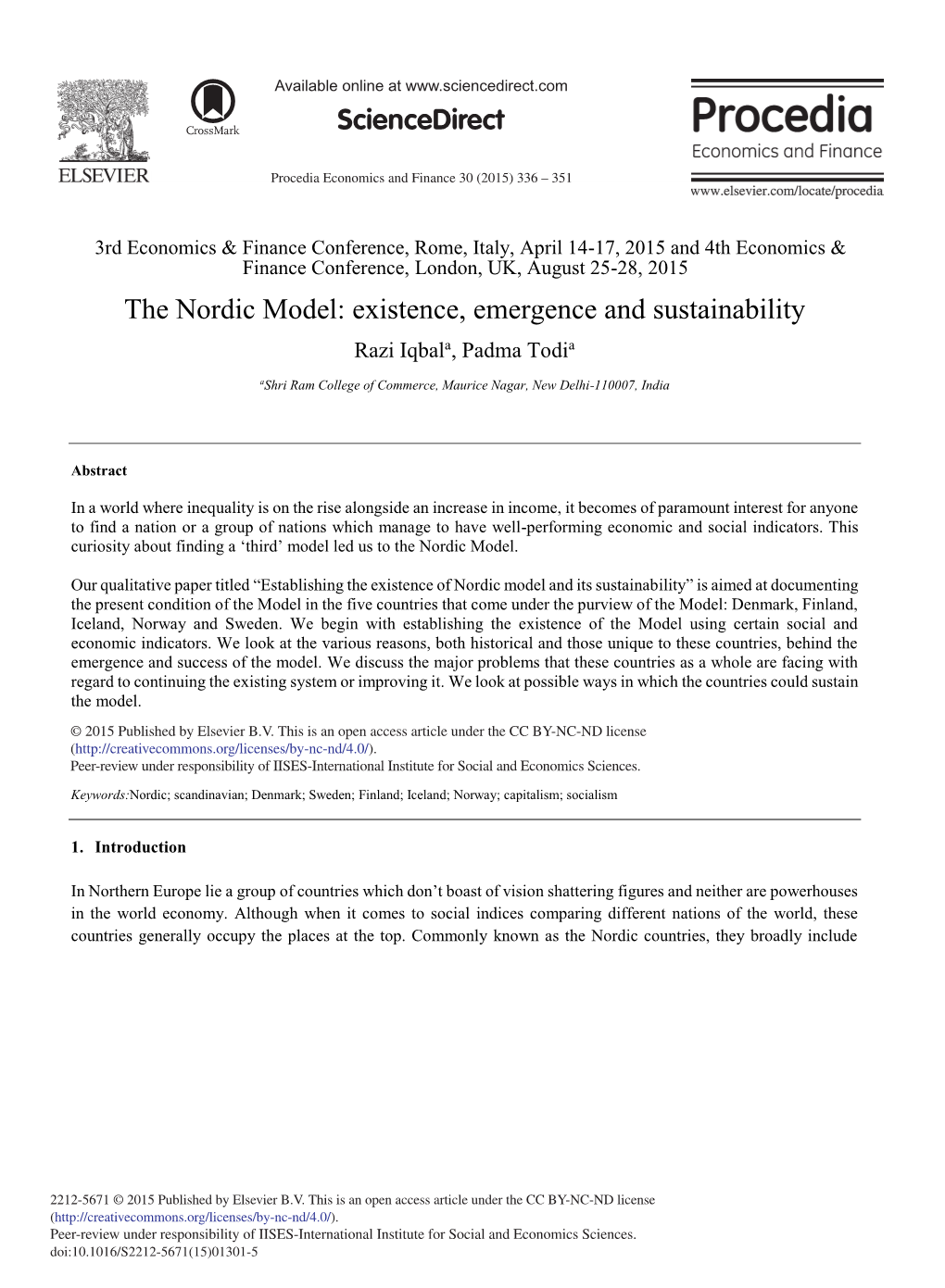 The Nordic Model: Existence, Emergence and Sustainability Razi Iqbala, Padma Todia