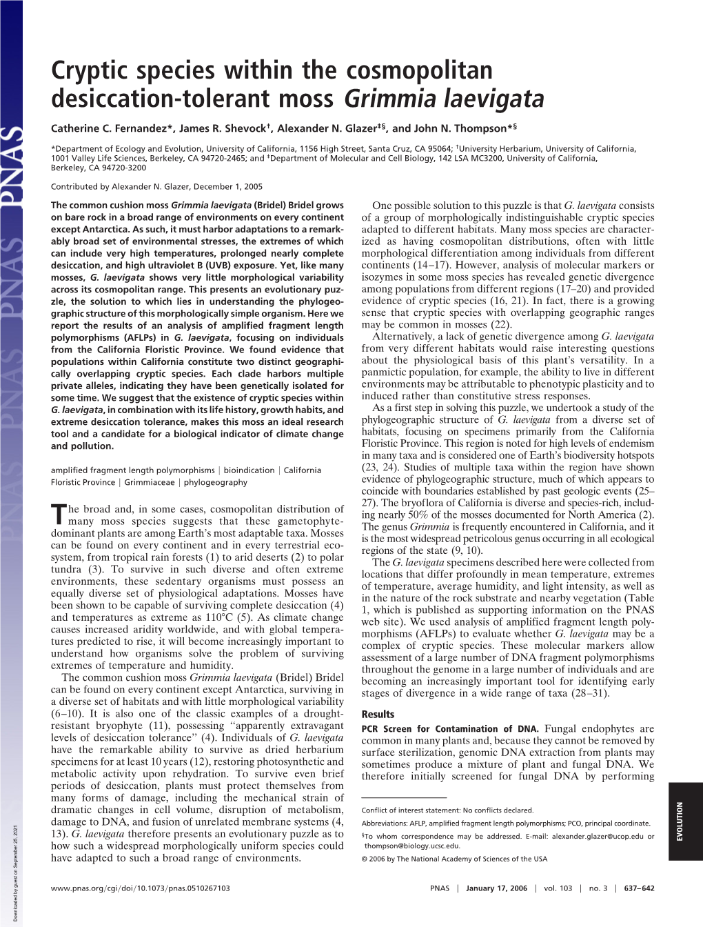 Cryptic Species Within the Cosmopolitan Desiccation-Tolerant Moss Grimmia Laevigata