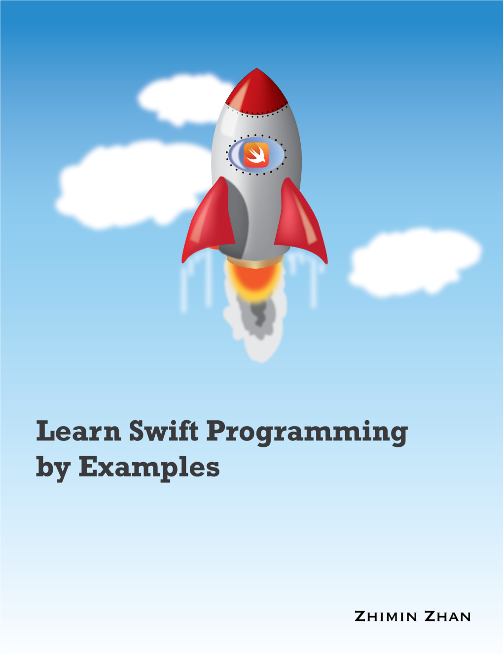 Learn Swift Programming by Examples