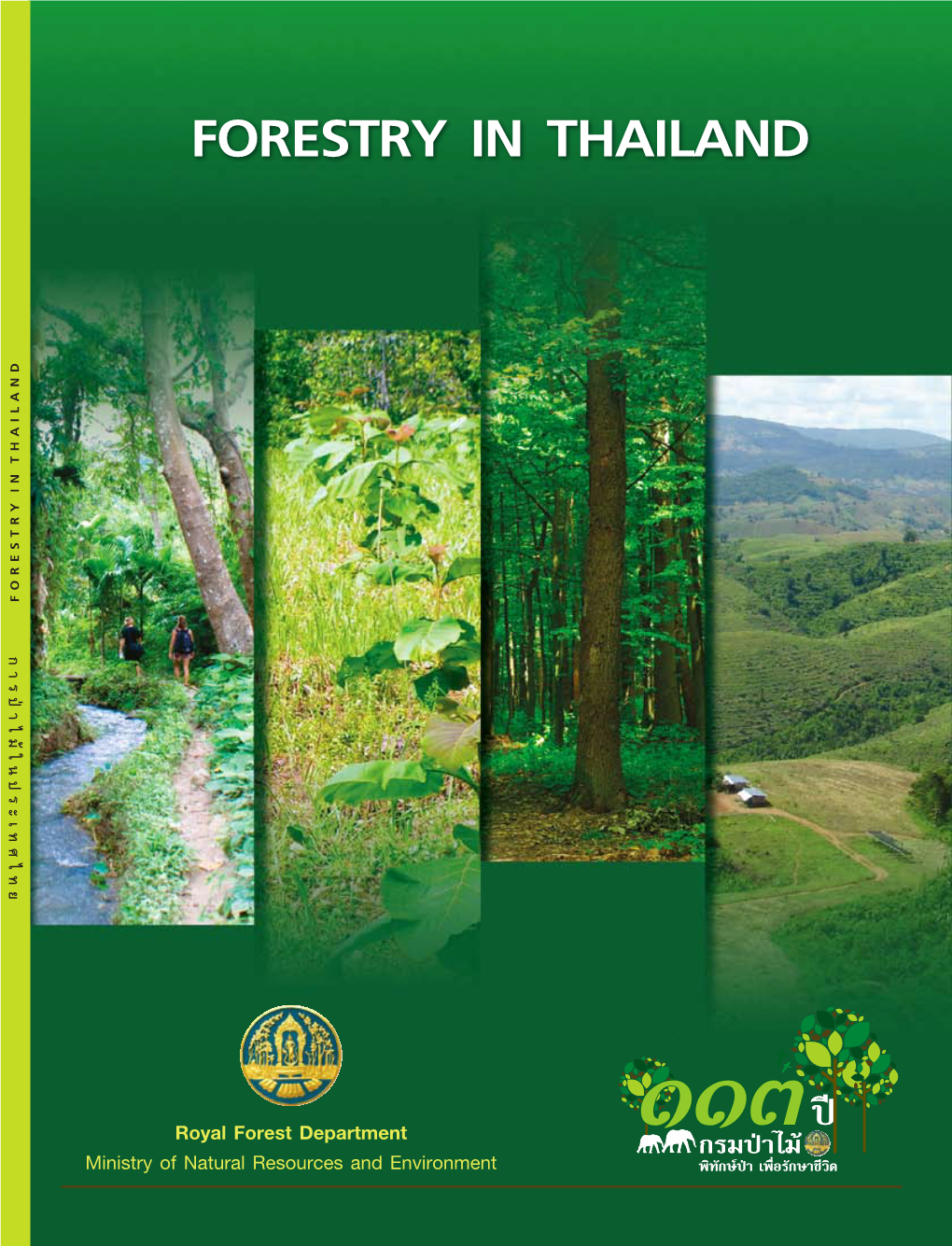 Royal Forest Department Ministry of Natural Resources and Environment