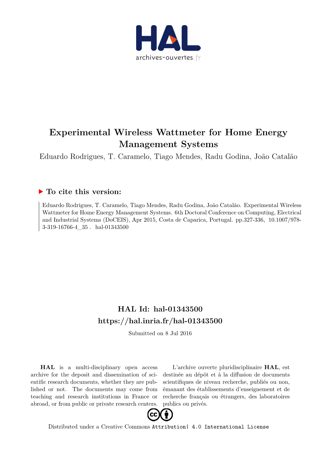 Experimental Wireless Wattmeter for Home Energy Management Systems Eduardo Rodrigues, T