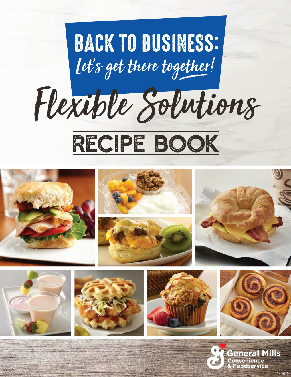 BUSINESS: Let S Get There Together Flexible Solutions Recipe Book