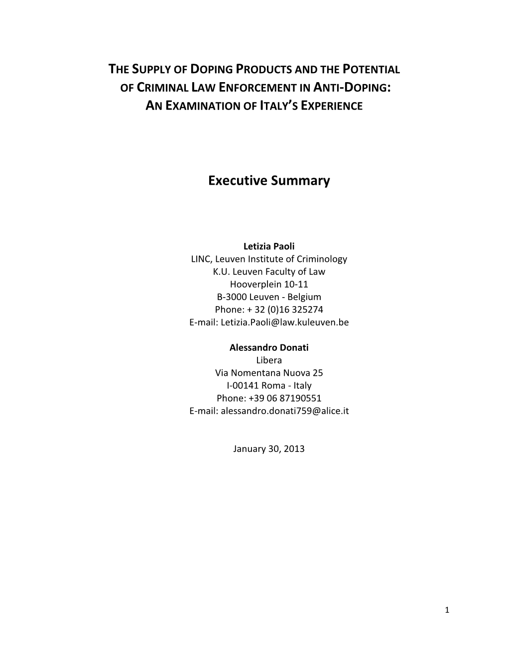 The Supply of Doping Products and the Potential of Criminal Law Enforcement in Anti-Doping: an Examination of Italy’S Experience