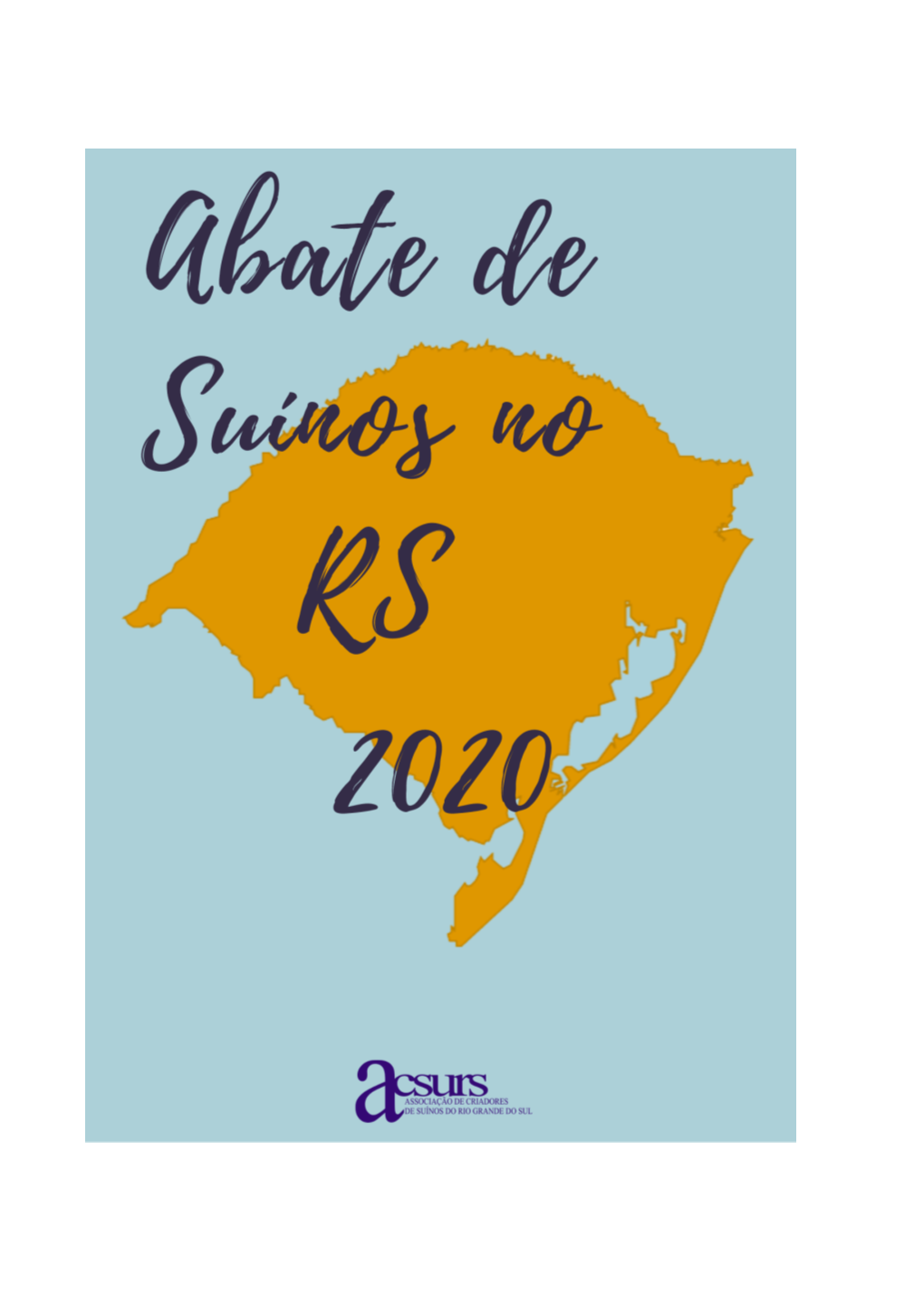 Produção De Suínos Para Abate Rs - 2020