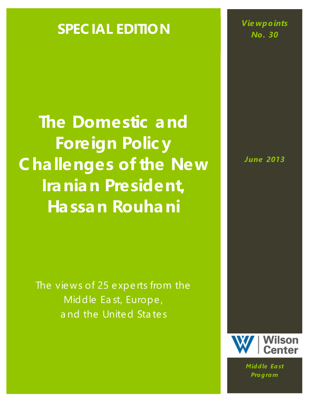 The Domestic and Foreign Policy Challenges of the New Iranian President, Hassan Rouhani
