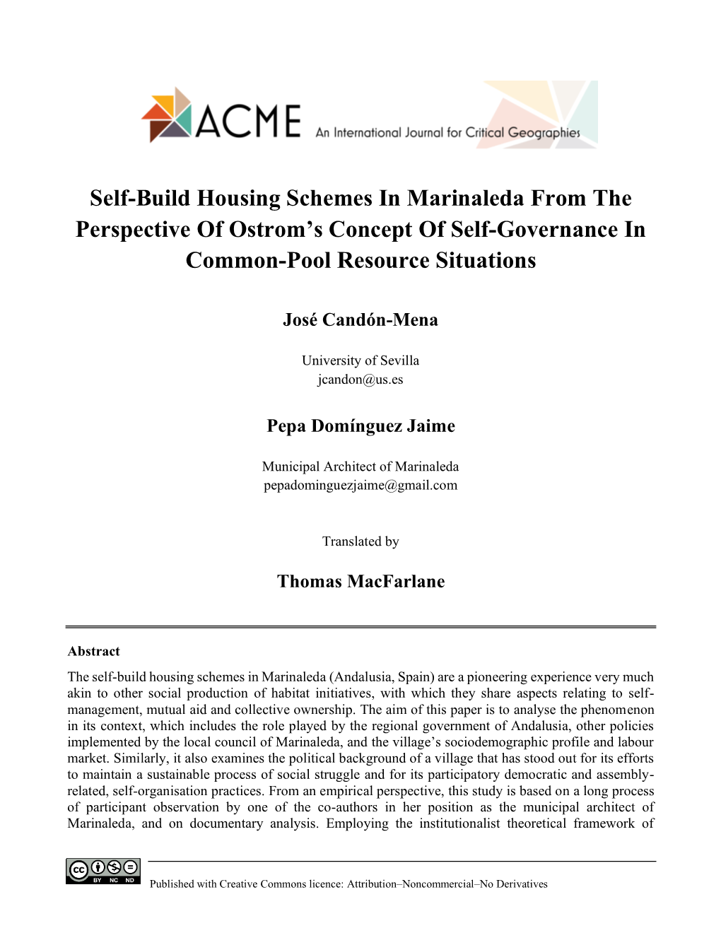 Self-Build Housing Schemes in Marinaleda from the Perspective of Ostrom's Concept of Self-Governance in Common-Pool Resource S