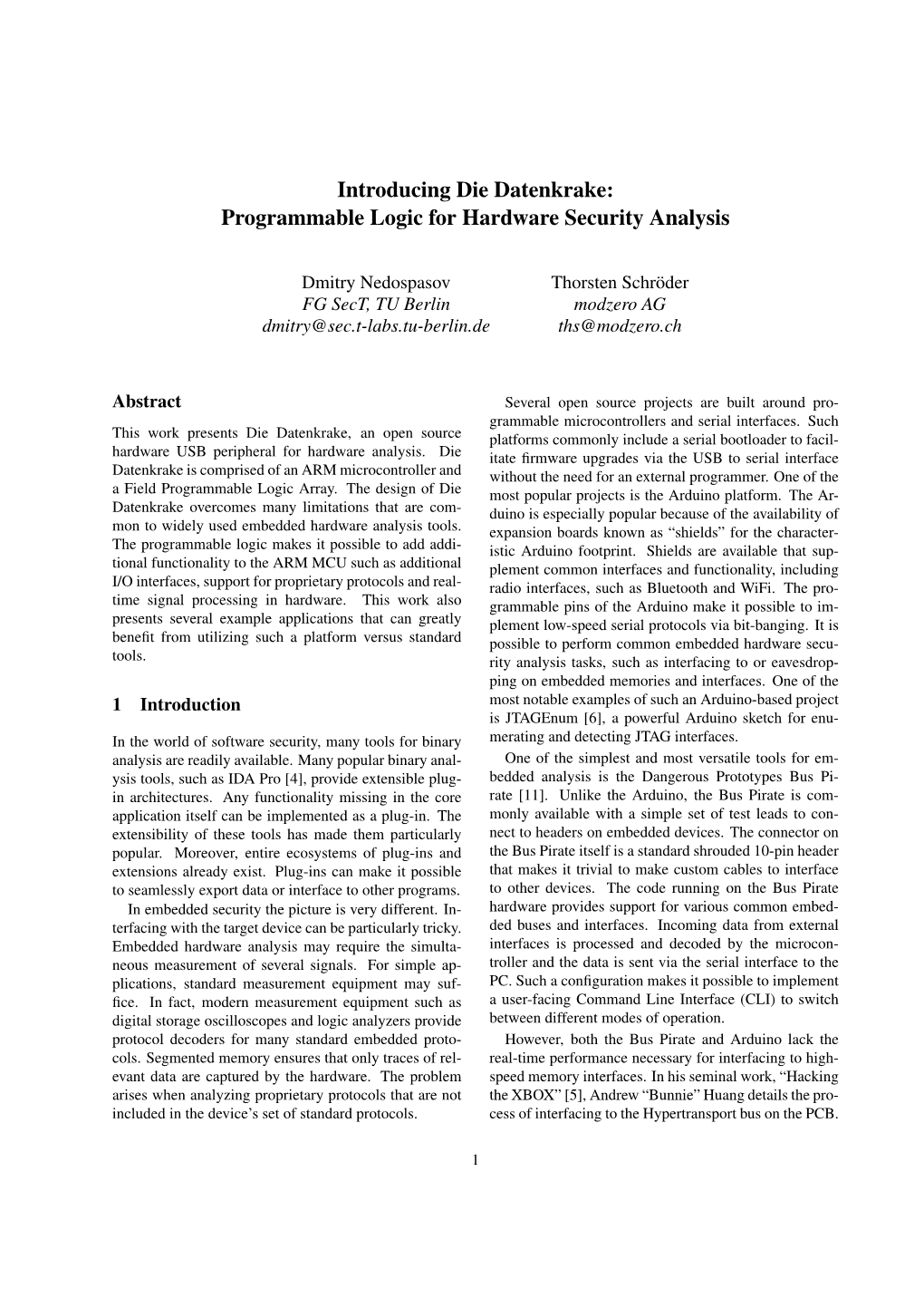 Introducing Die Datenkrake: Programmable Logic for Hardware Security Analysis