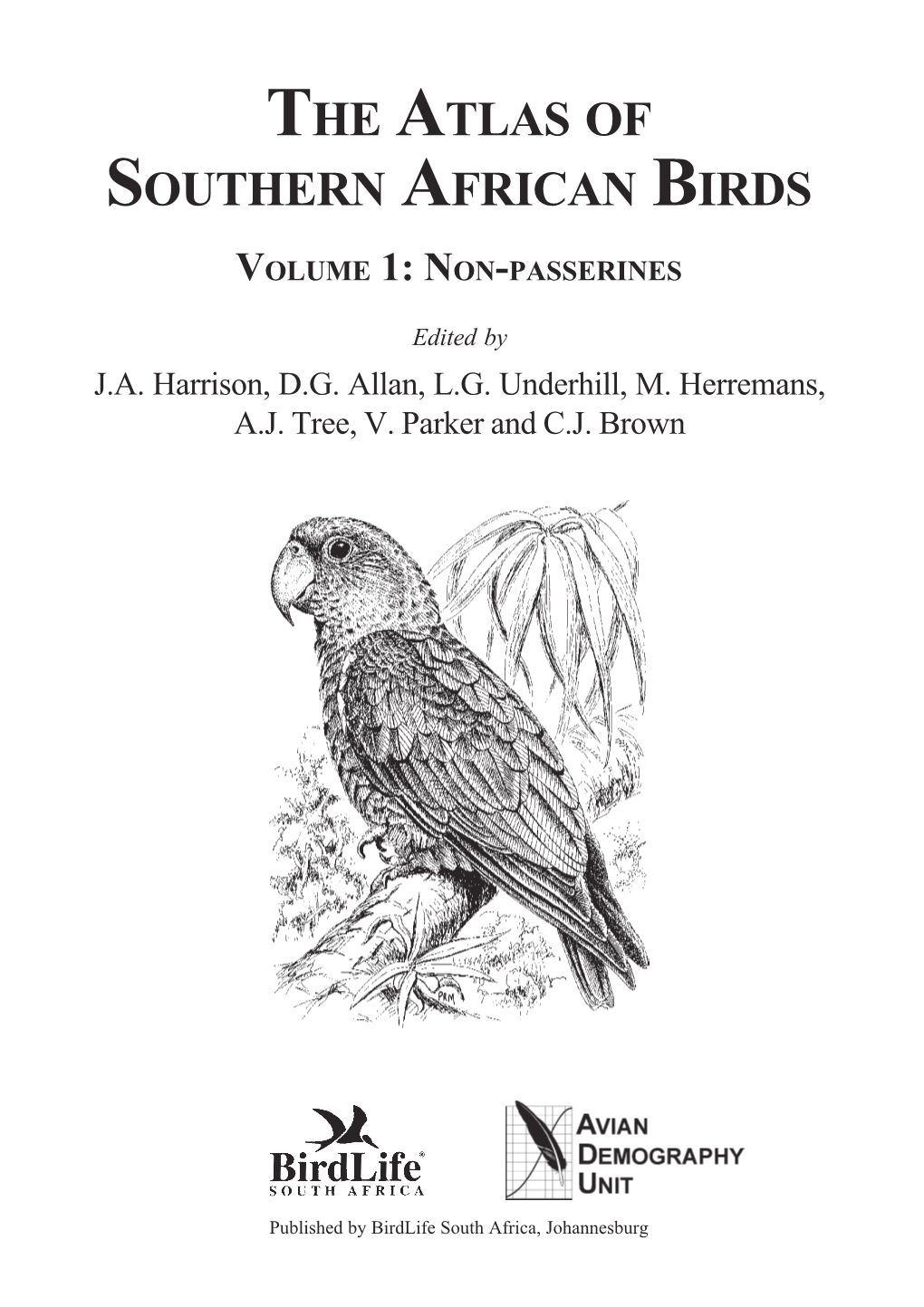 The Atlas of Southern African Birds