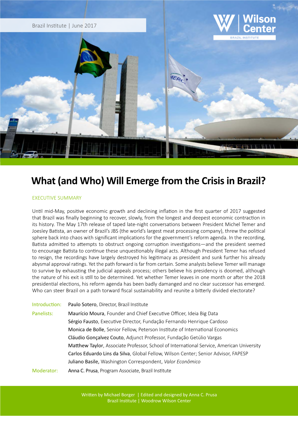 What (And Who) Will Emerge from the Crisis in Brazil?