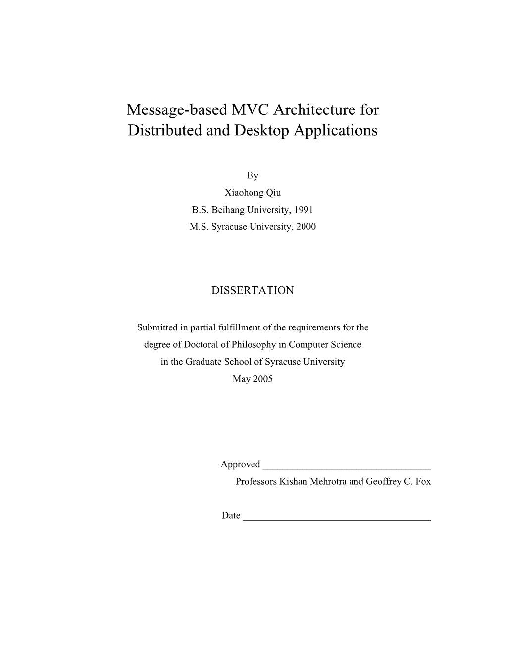 Message-Based MVC Architecture for Distributed and Desktop Applications
