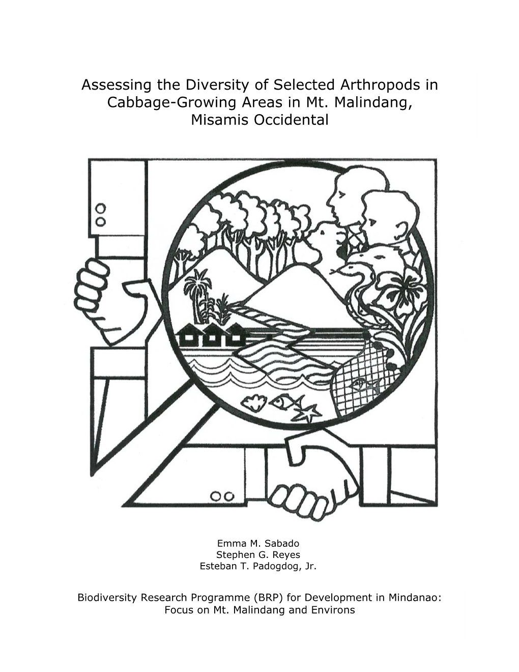 Assessing the Diversity of Selected Arthropods in Cabbage-Growing Areas in Mt. Malindang, Misamis Occidental