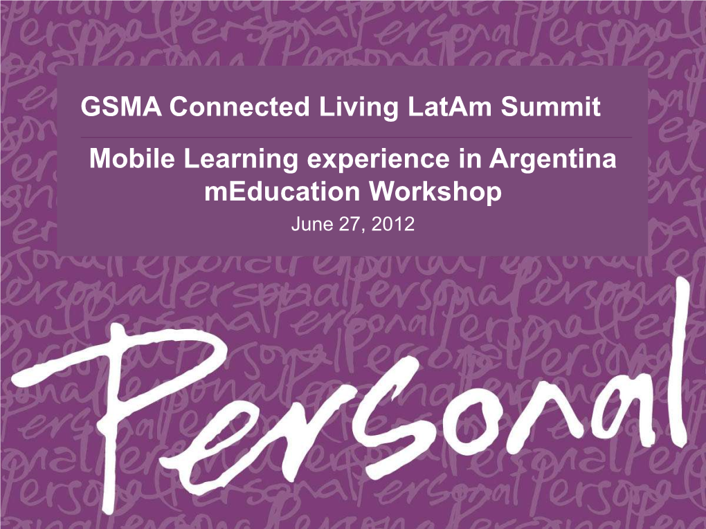 GSMA Connected Living Latam Summit Mobile Learning