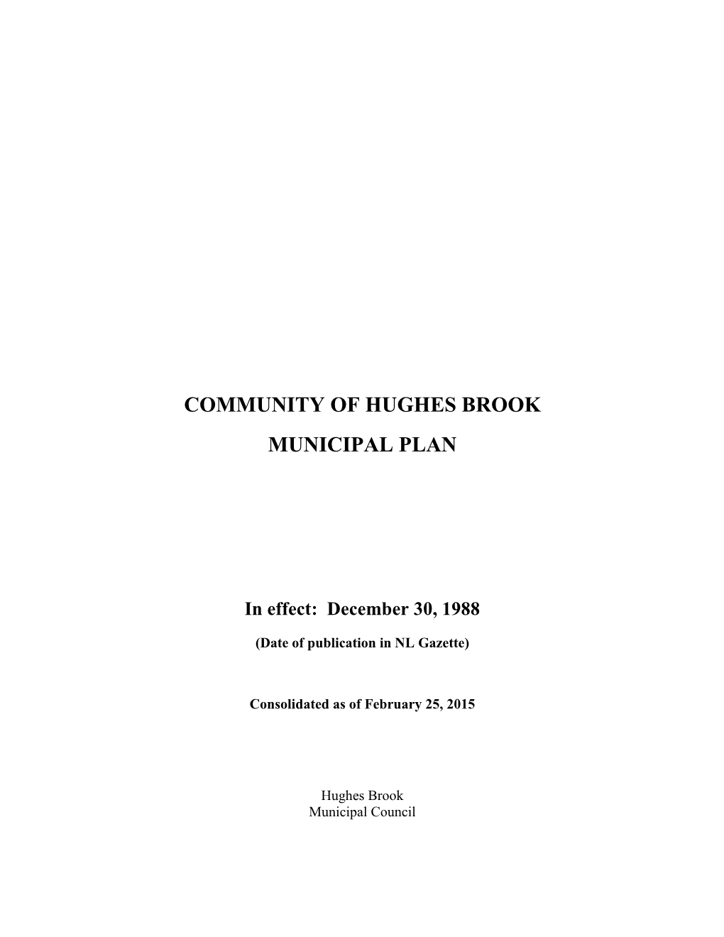 Community of Hughes Brook Municipal Plan 1988 – 1998