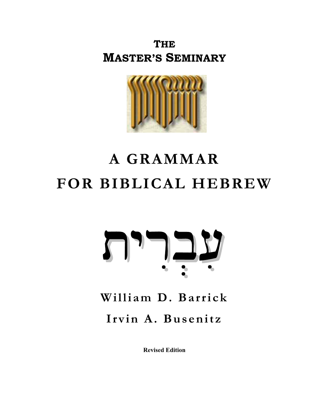 A Grammar for Biblical Hebrew