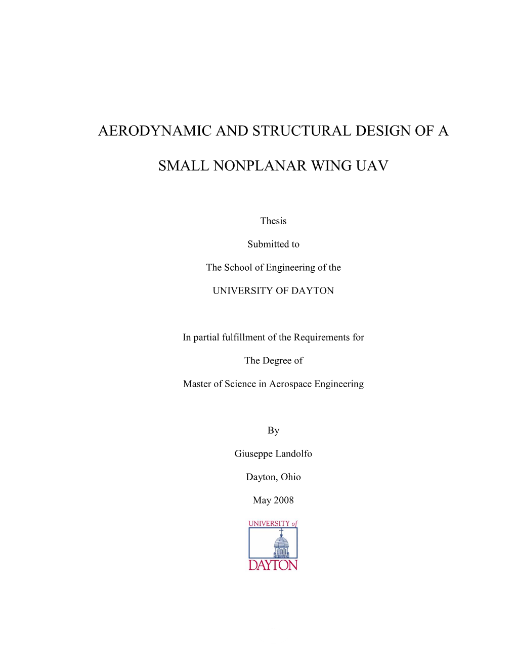 Aerodynamic and Structural Design of a Small Nonplanar