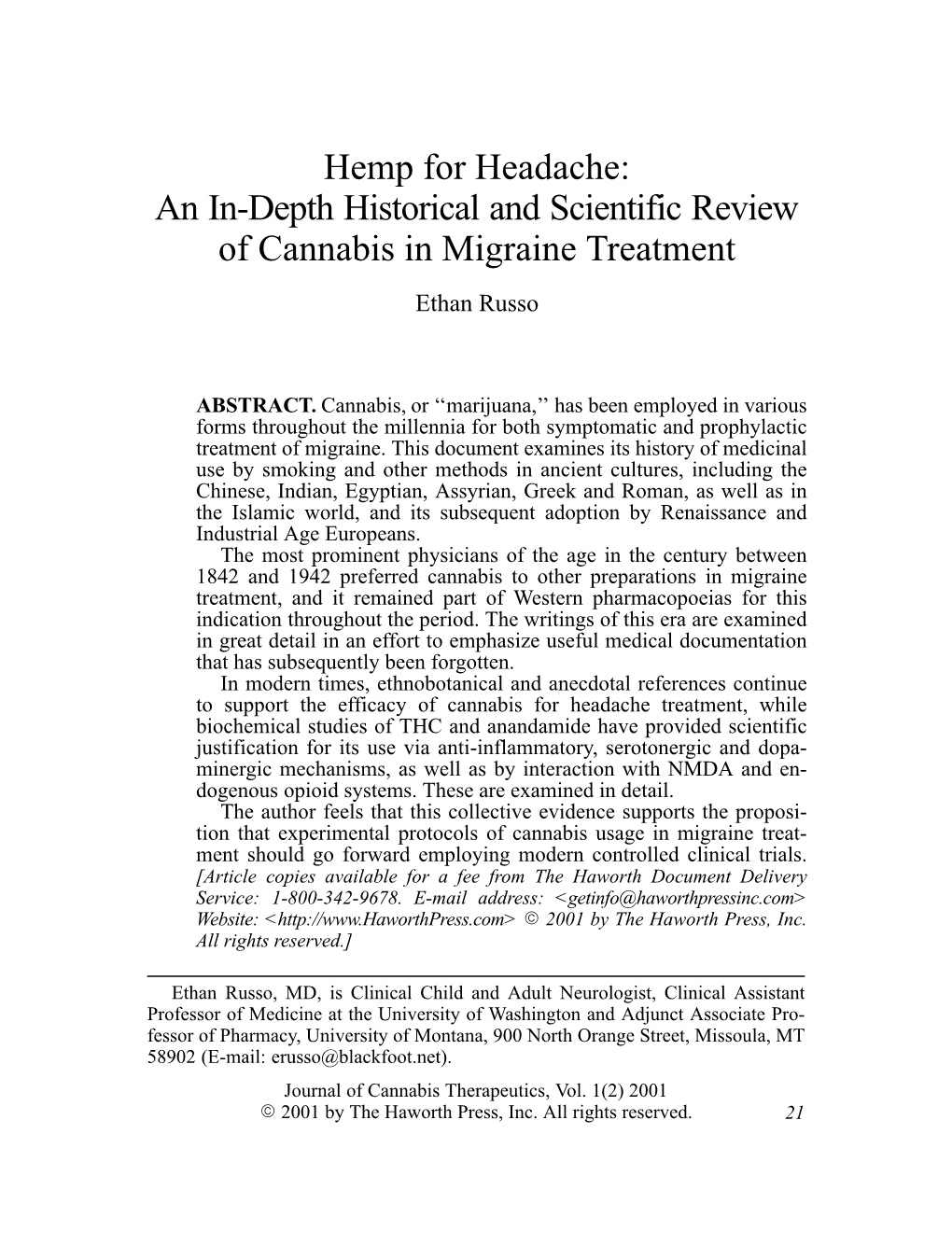 Hemp for Headache: an In-Depth Historical and Scientific Review of Cannabis in Migraine Treatment Ethan Russo