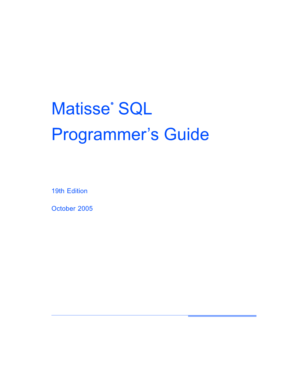 Matisse SQL Programmer's Guide