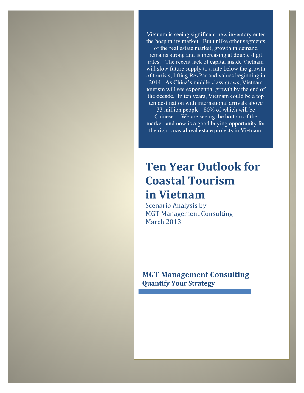 Ten Year Outlook for Coastal Tourism in Vietnam Scenario Analysis by MGT Management Consulting March 2013