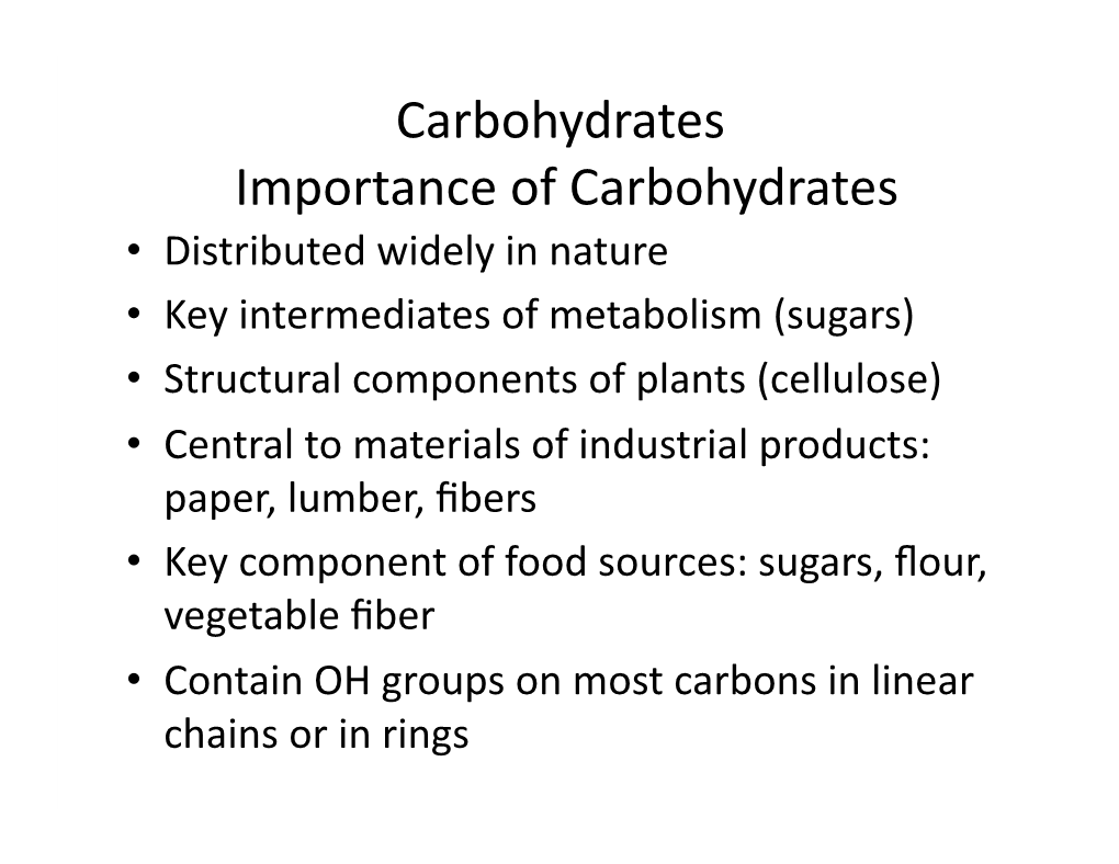 Carbohydrates Importance of Carbohydrates