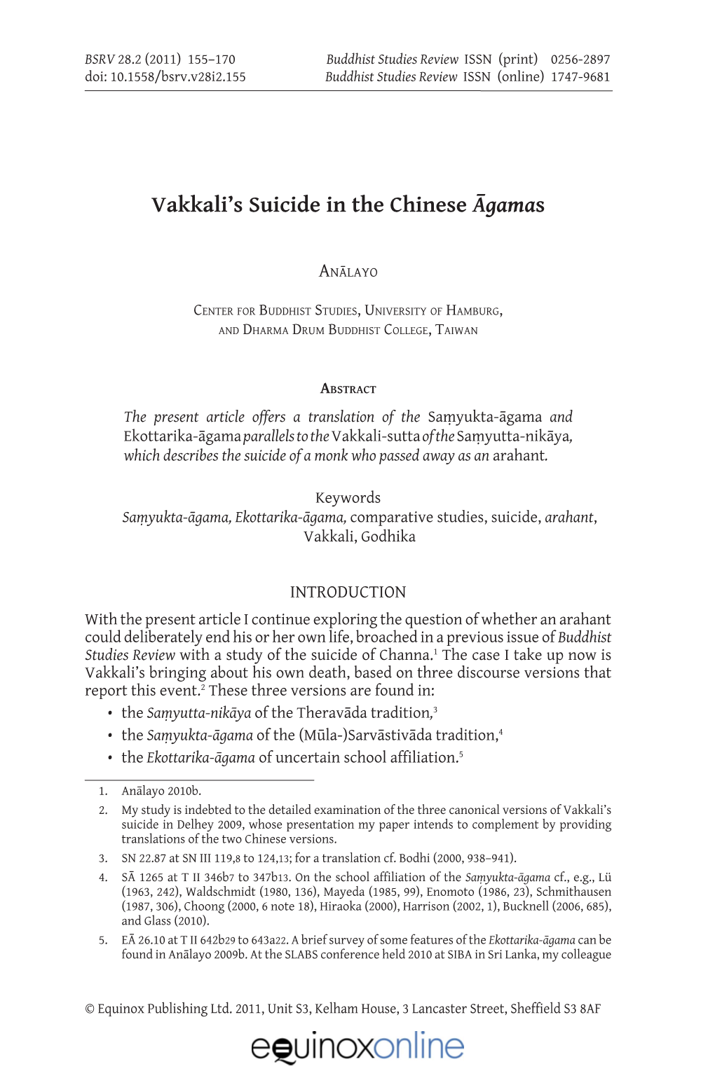 Vakkali's Suicide in the Chinese Āgamas