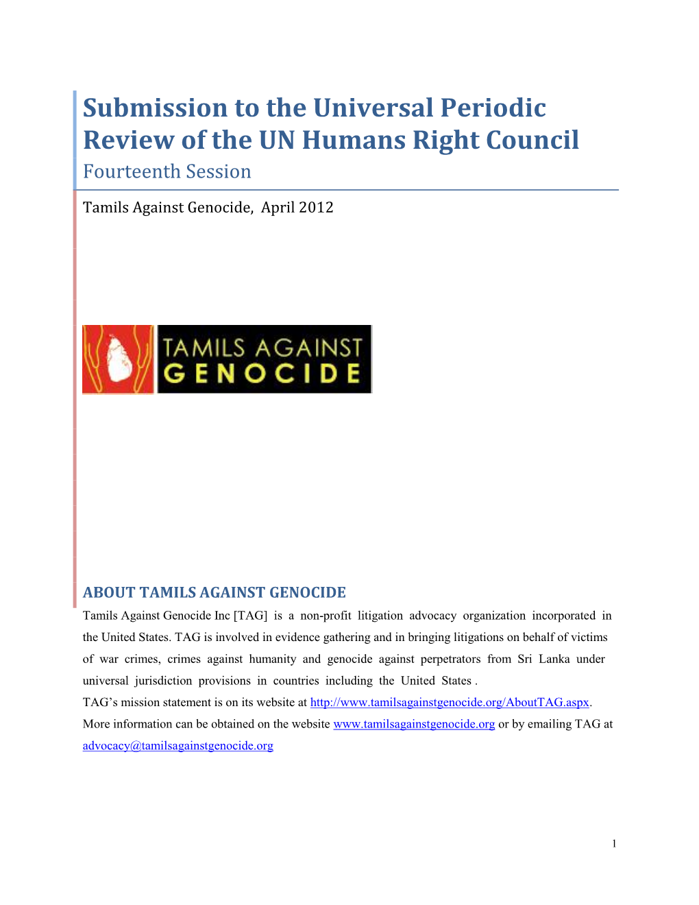 Submission to the Universal Periodic Review of the UN Humans Right Council Fourteenth Session