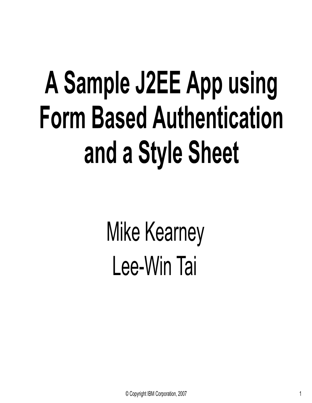 A Sample J2EE App Using Form Based Autentication and a Style Sheet.PRZ