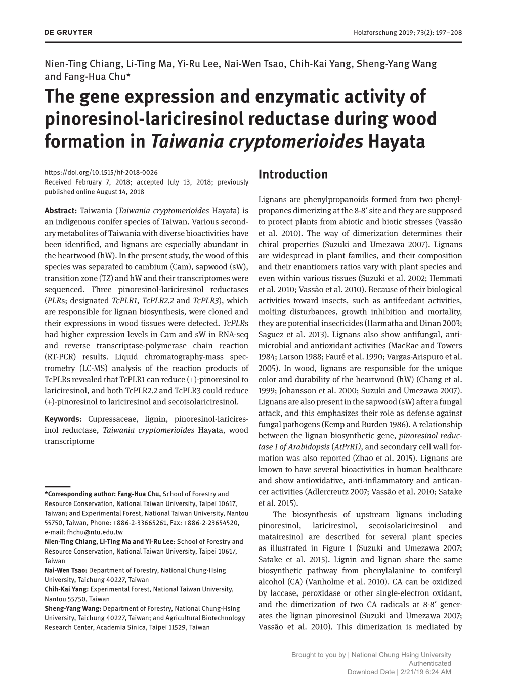 The Gene Expression and Enzymatic Activity of Pinoresinol-Lariciresinol Reductase During Wood Formation in Taiwania Cryptomerioi