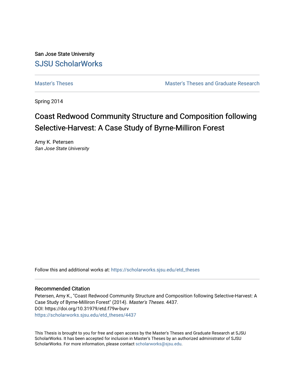 Coast Redwood Community Structure and Composition Following Selective-Harvest: a Case Study of Byrne-Milliron Forest