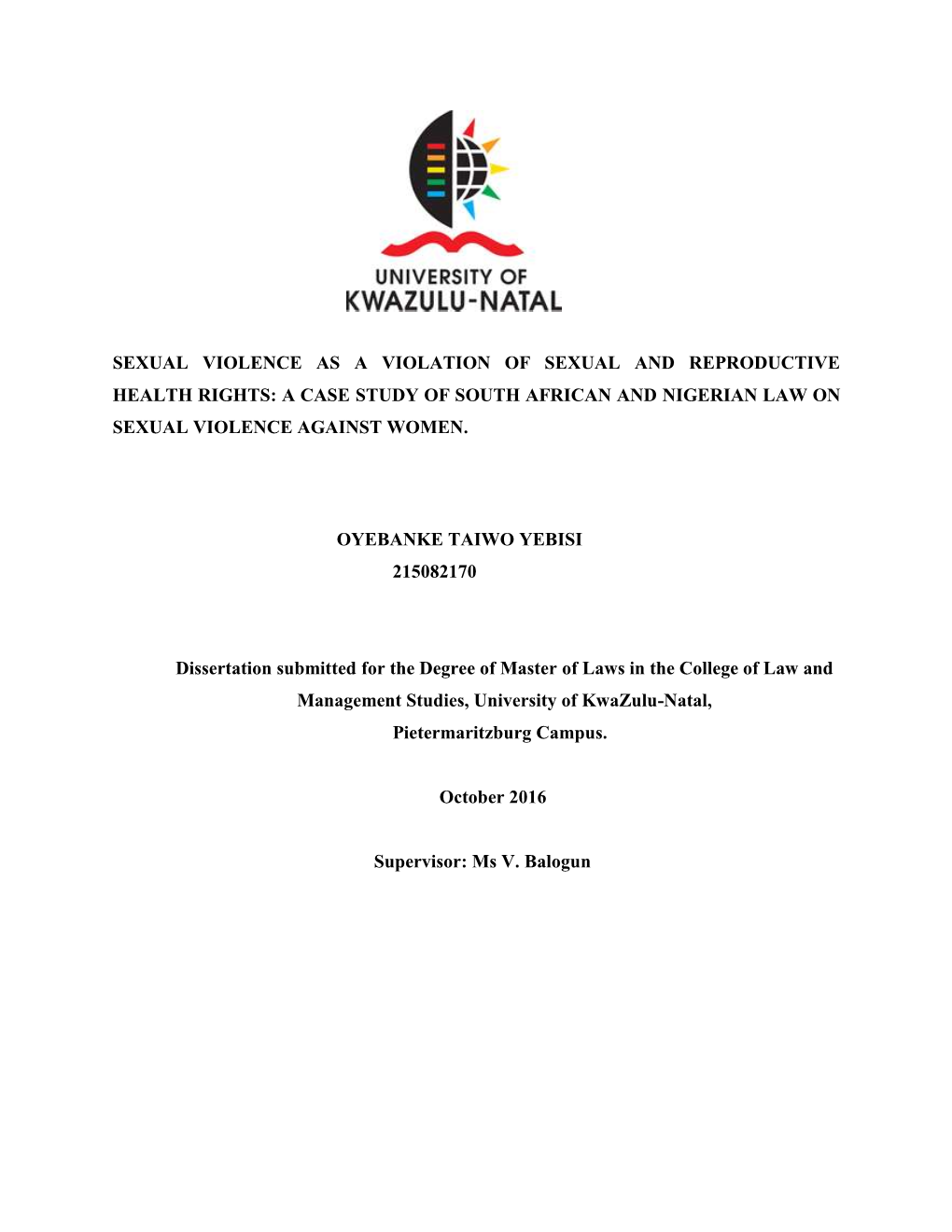 Sexual Violence As a Violation of Sexual and Reproductive Health Rights: a Case Study of South African and Nigerian Law on Sexual Violence Against Women