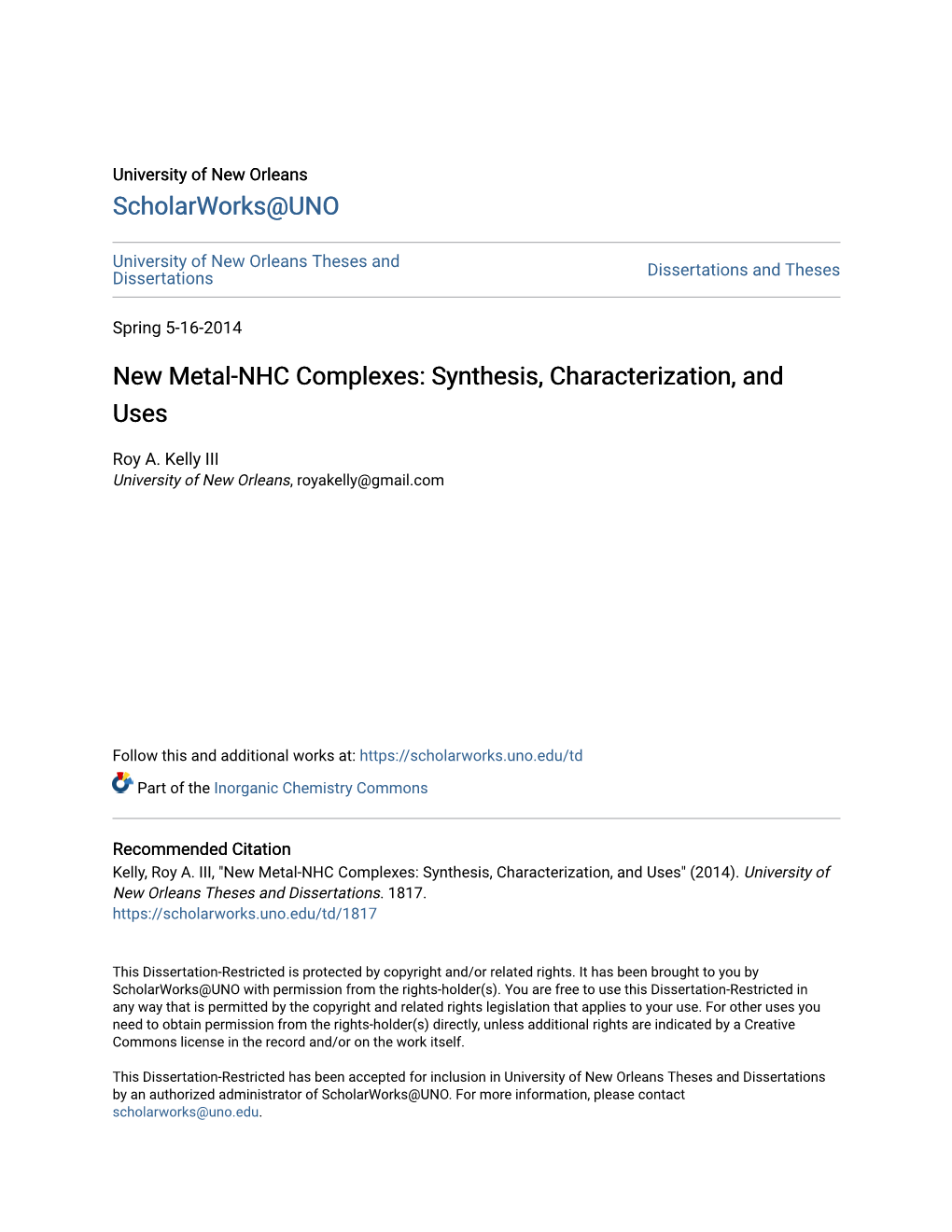 New Metal-NHC Complexes: Synthesis, Characterization, and Uses