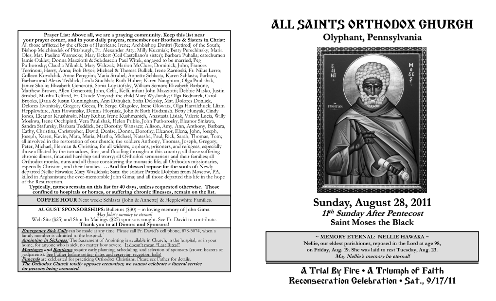 Sunday, August 28, 2011 11Th Sunday After Pentecost Saint Moses the Black ALL SAINTS