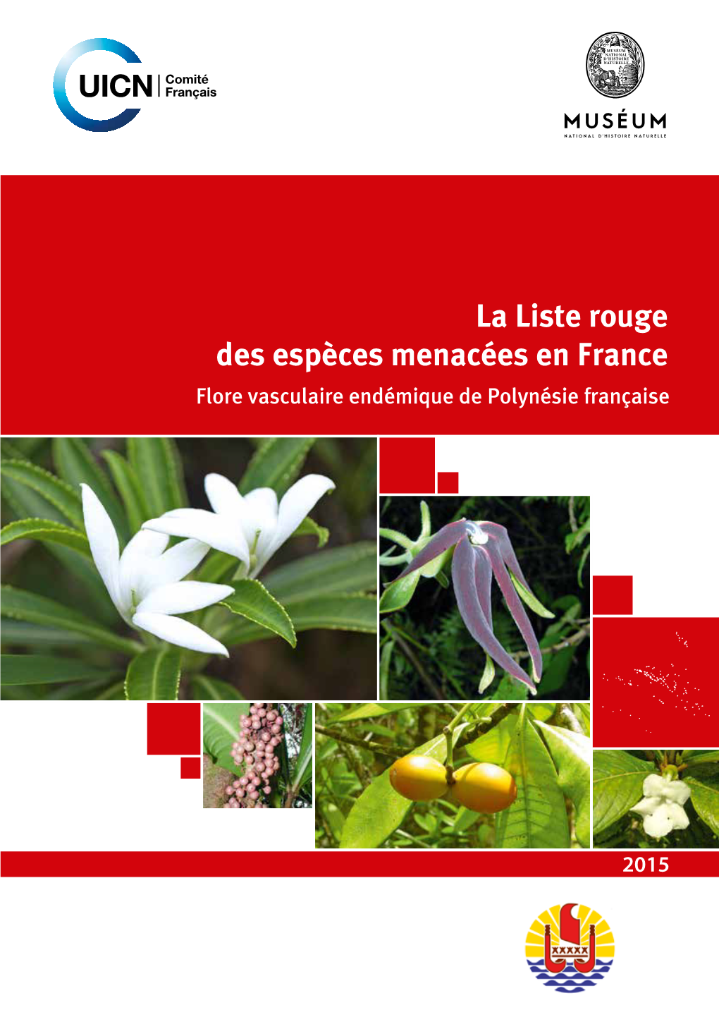 Le Fascicule De La Liste Rouge De La Flore Endémique De