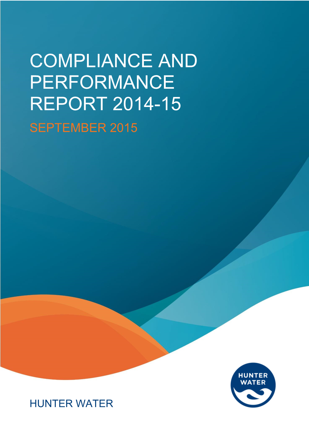 Compliance and Performance Report 2014-15 September 2015