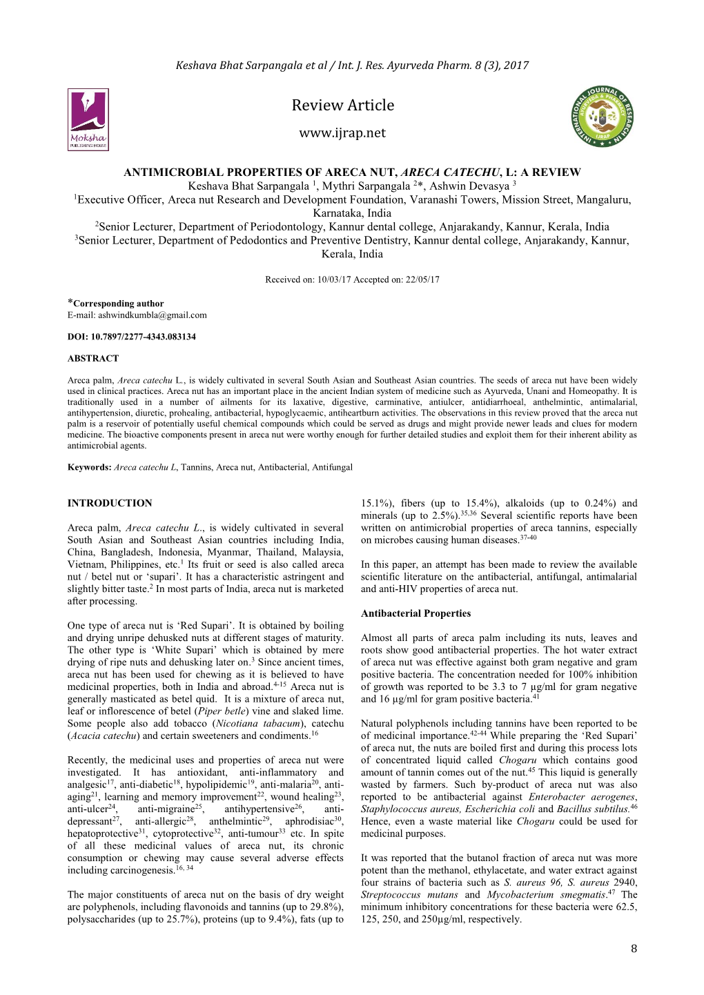 Antimicrobial Properties of Areca Nut, Areca Catechu, L