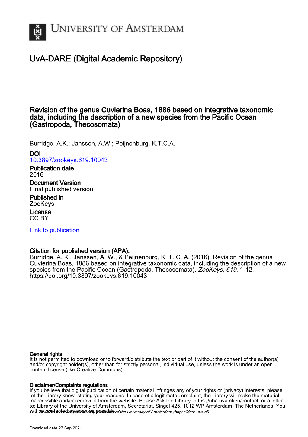 ﻿Revision of the Genus Cuvierina Boas, 1886 Based on Integrative Taxonomic Data, Including the Description of a New Species Fr