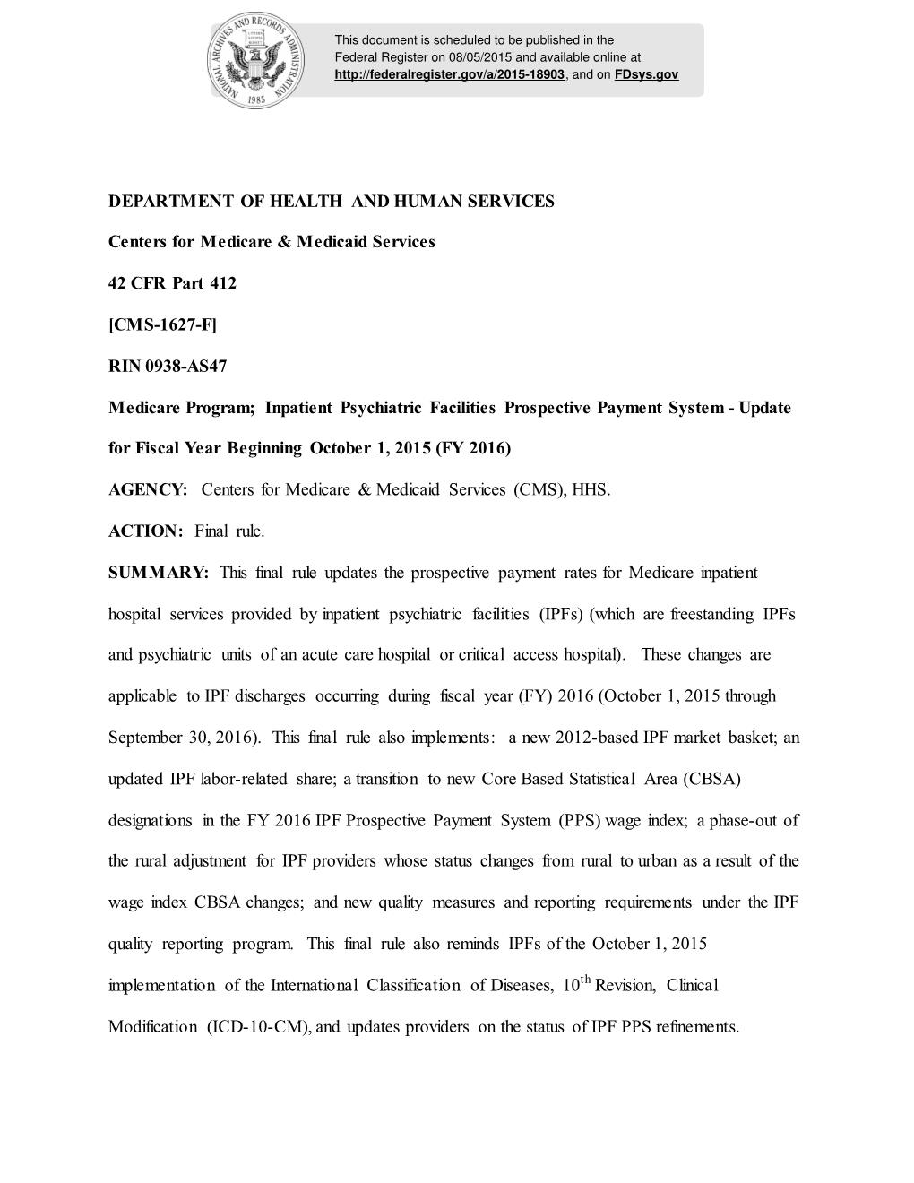 Inpatient Psychiatric Facilities Prospective Payment System - Update for Fiscal Year Beginning October 1, 2015 (FY 2016)