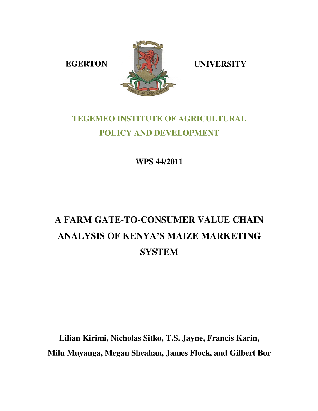 A Farm Gate-To-Consumer Value Chain Analysis of Kenya's Maize Marketing