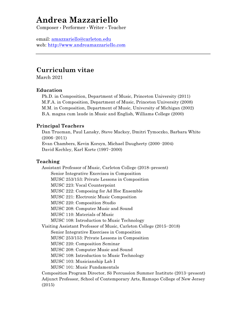 Andrea Mazzariello Composer Ÿ Performer Ÿ Writer Ÿ Teacher Email: Amazzariello@Carleton.Edu Web