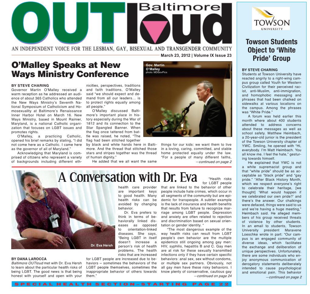 March 23, 2012 | Volume IX Issue 23 Pride’ Group O’Malley Speaks at New G Ov