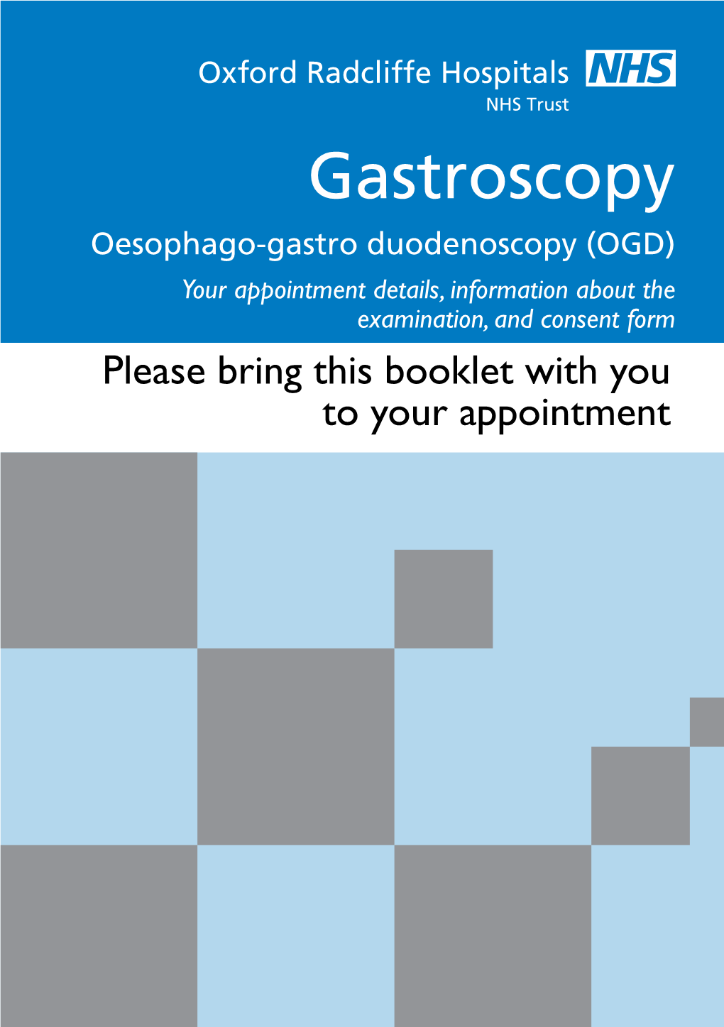 Gastroscopy: Oesophago-Gastro Duodenoscopy