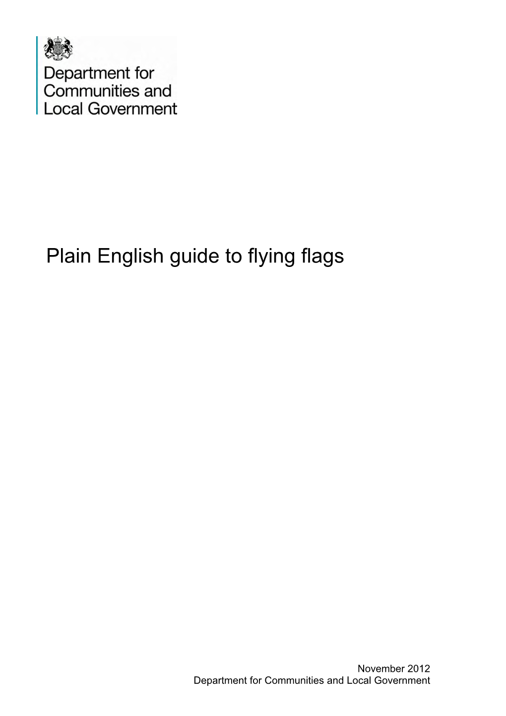 Plain English Guide to Flying Flags