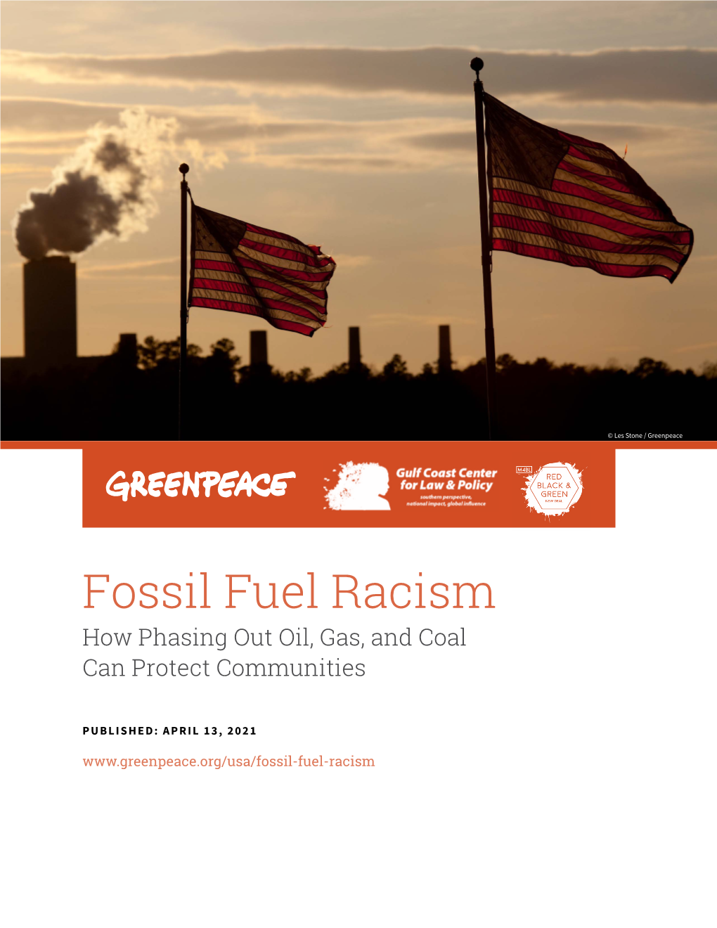 Fossil Fuel Racism How Phasing out Oil, Gas, and Coal Can Protect Communities