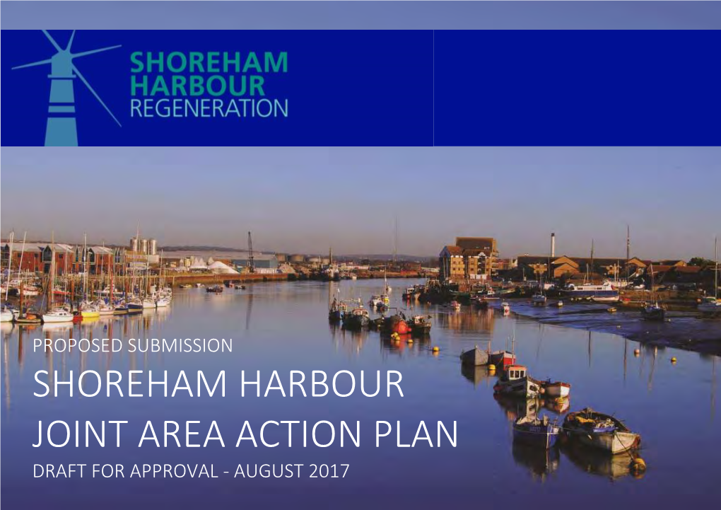 Approval of the Proposed Submission Shoreham Harbour Joint Area Action Plan