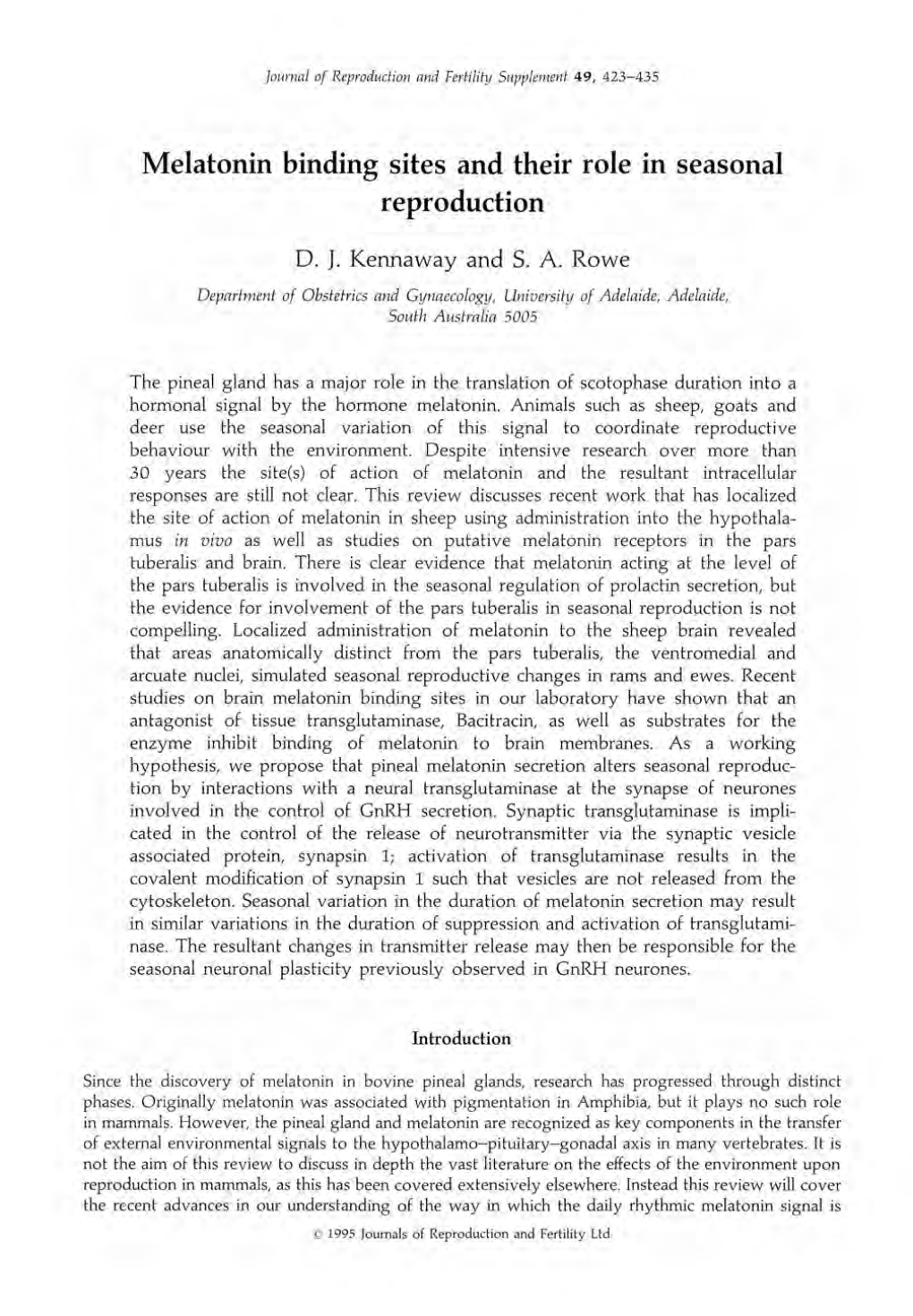 Melatonin Binding Sites and Their Role in Seasonal Reproduction