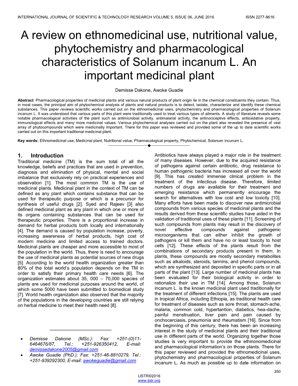 A Review on Ethnomedicinal Use, Nutritional Value, Phytochemistry and Pharmacological Characteristics of Solanum Incanum L