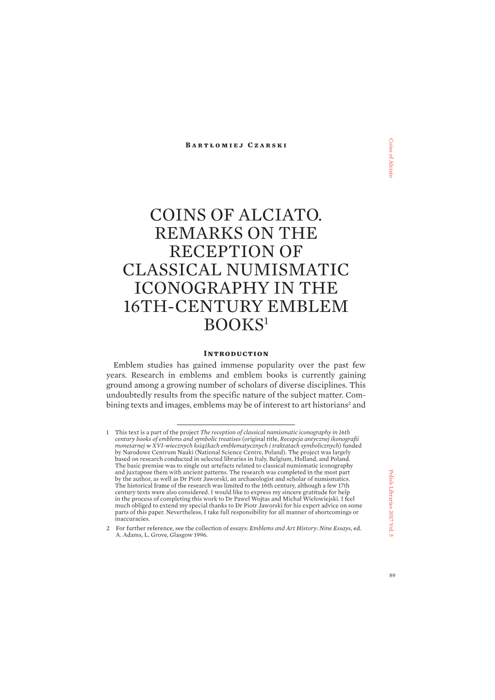Coins of Alciato. Remarks on the Reception of Classical Numismatic Iconography in the 16Th-Century Emblem Books 1