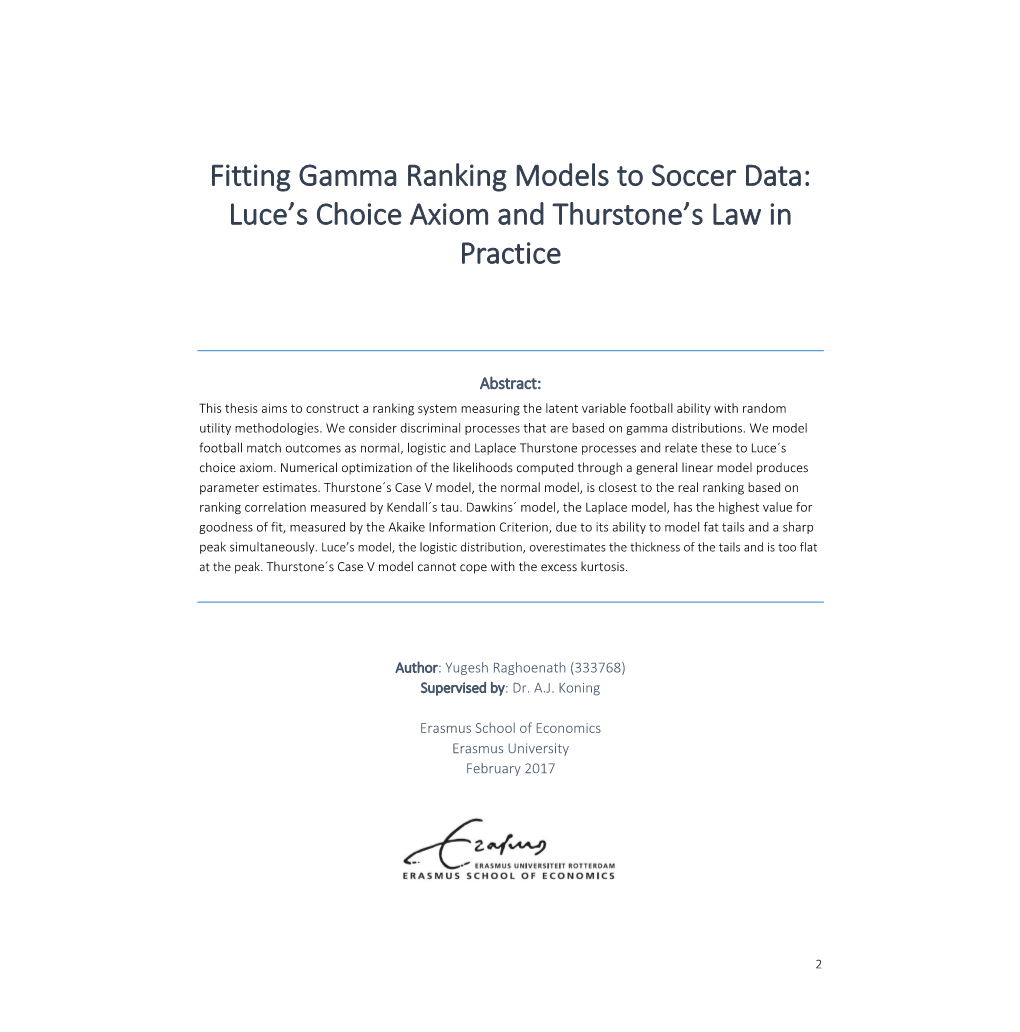 Fitting Gamma Ranking Models to Soccer Data: Luce's Choice Axiom