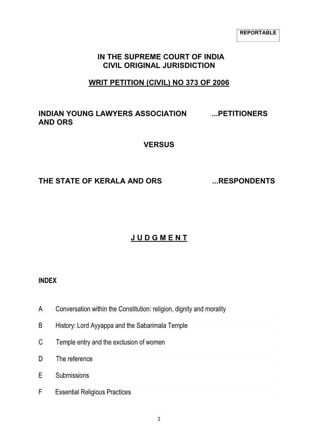 In the Supreme Court of India Civil Original Jurisdiction Writ Petition (Civil) No 373 of 2006 Indian Young Lawyers Association